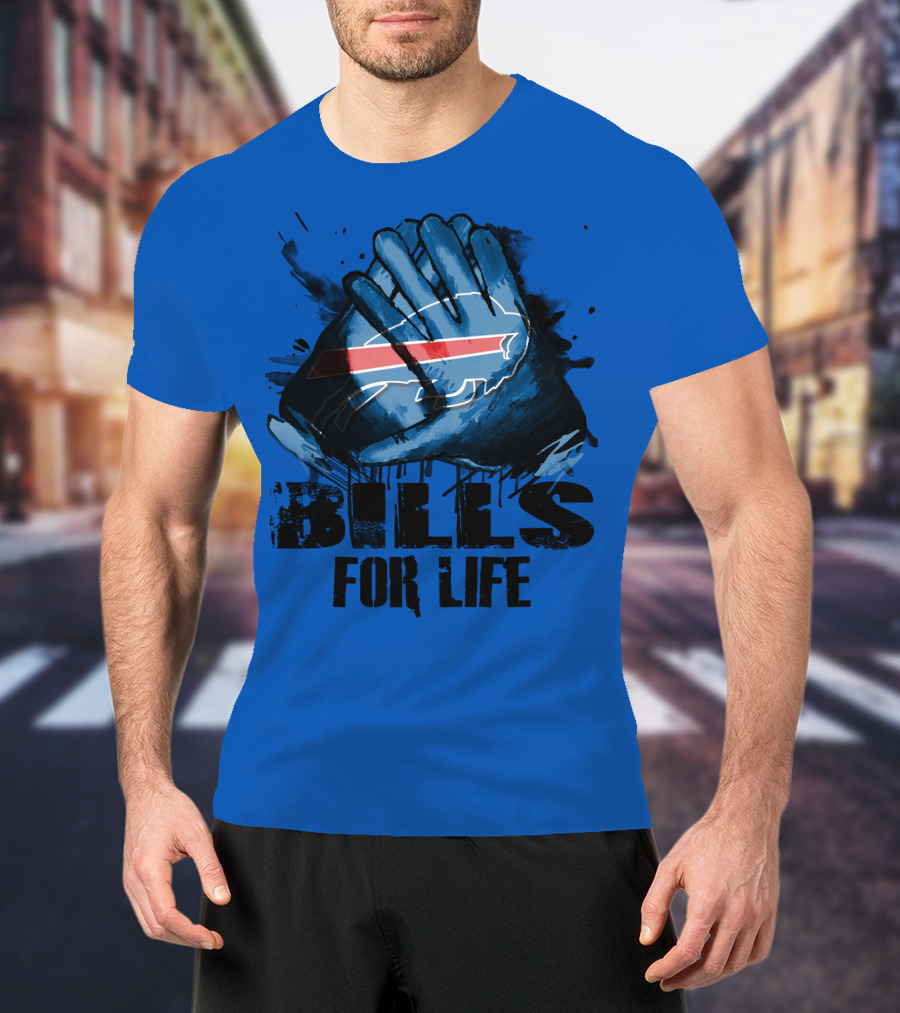 Buffalo Bills For Life T-Shirt