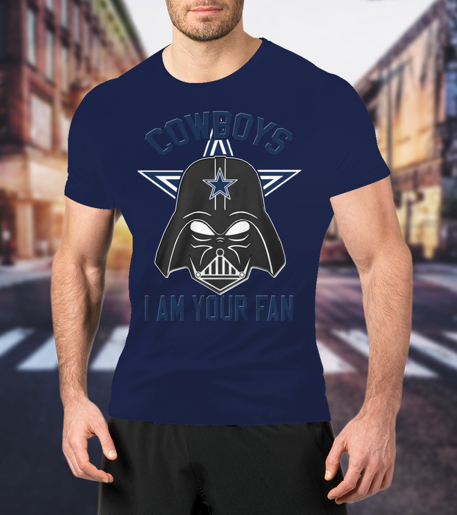 Cowboys I Am Your Fan Star Wars Dallas Cowboys Star T-Shirt