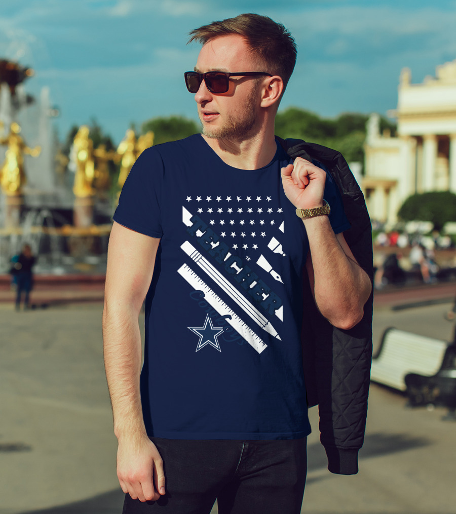 Teacher Dallas Cowboys Star American Flag Ruler And Pen T-Shirt