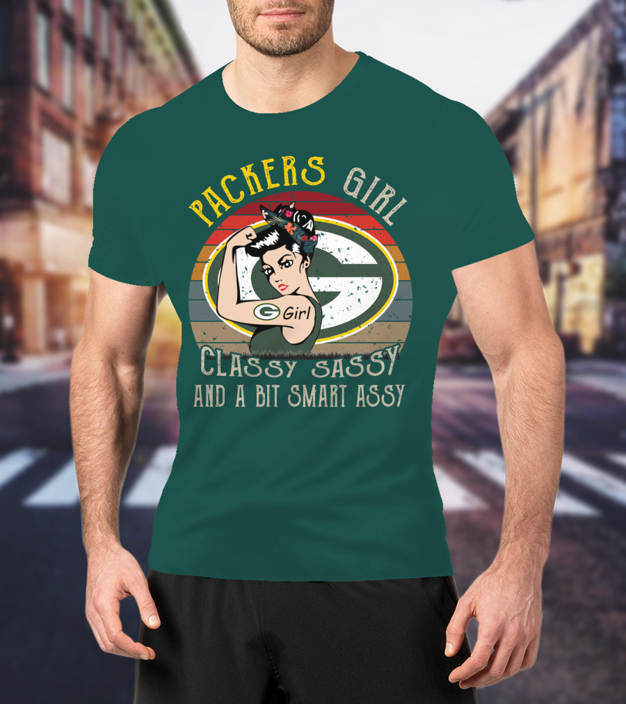 Packers Girl Classy Sassy And A Bit Smart Assy T-Shirt