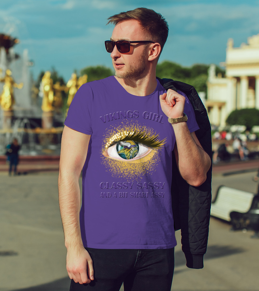 Vikings Girl Classy Sassy And A Bit Smart Assy T-Shirt