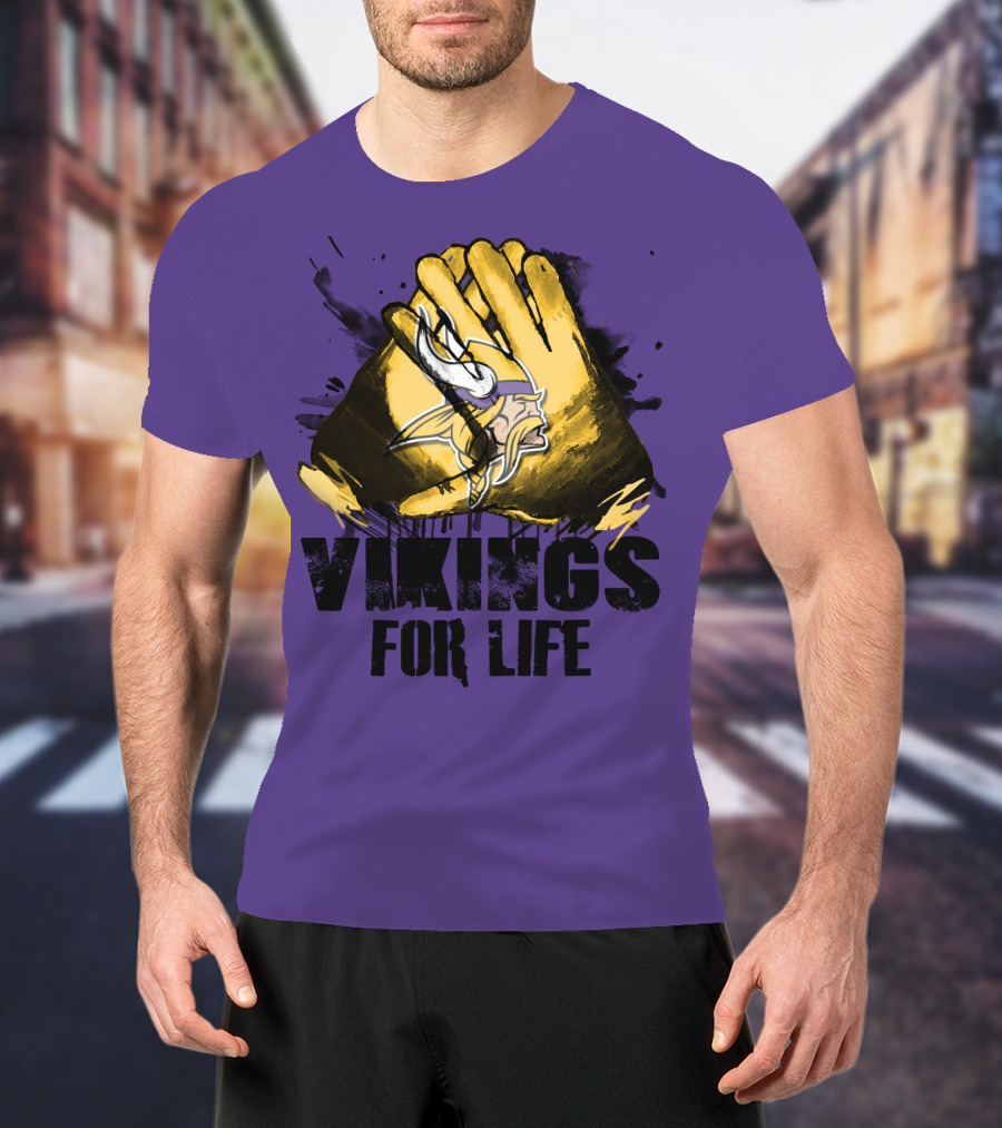 Vikings For Life Minnesota Vikings T-Shirt
