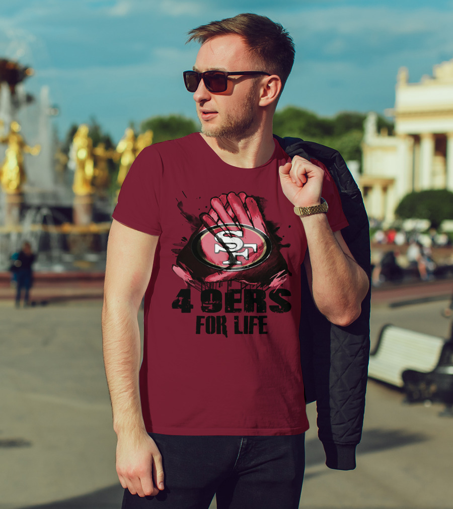San Francisco 49ers 4 9Ers For Life T-Shirt