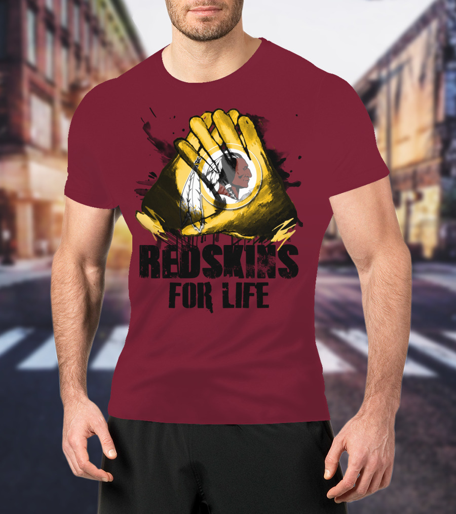 Redskins For Life T-Shirt