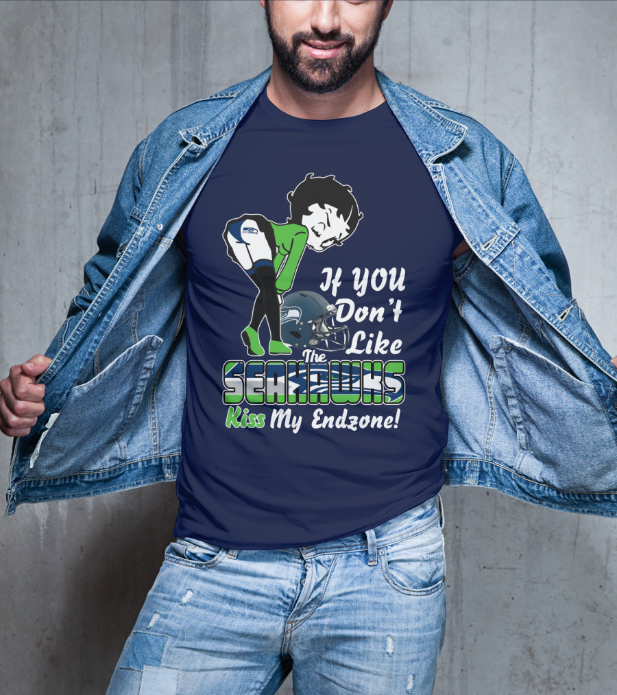 If You Don't Like The Seahawks Kiss My Endzone T-Shirt