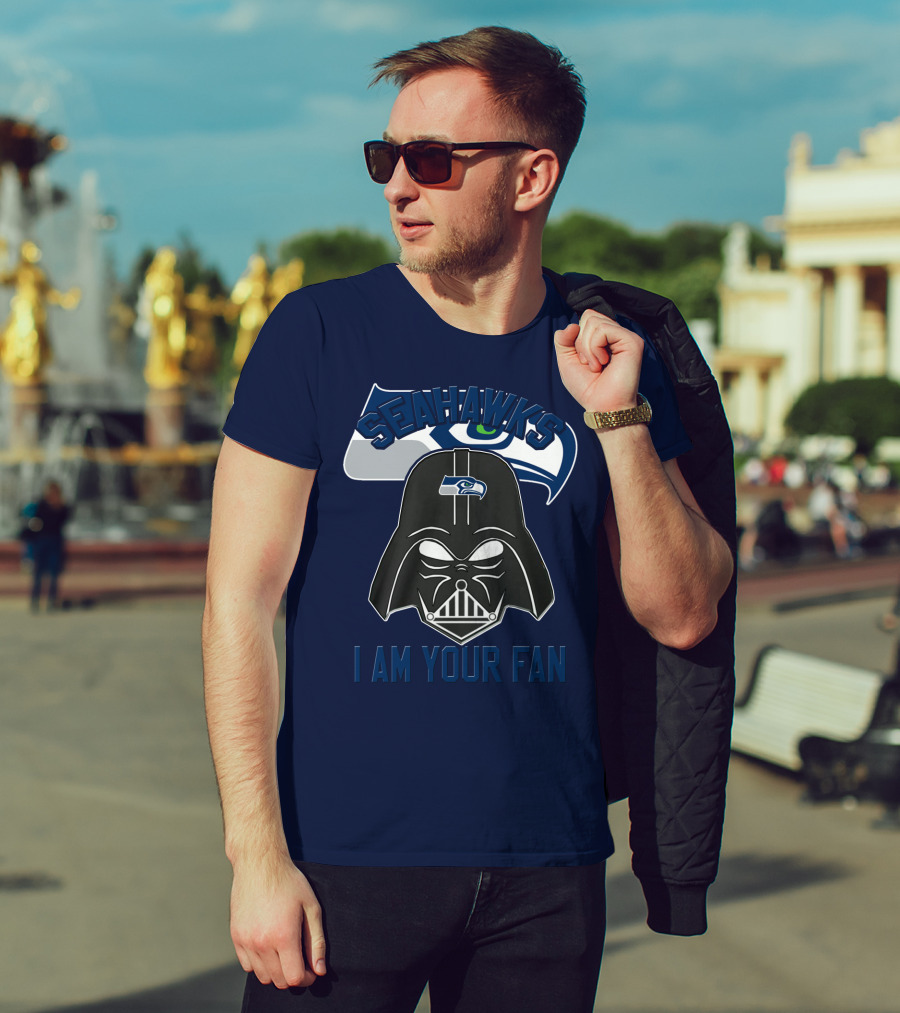 Seahawks I Am Your Fan T-Shirt