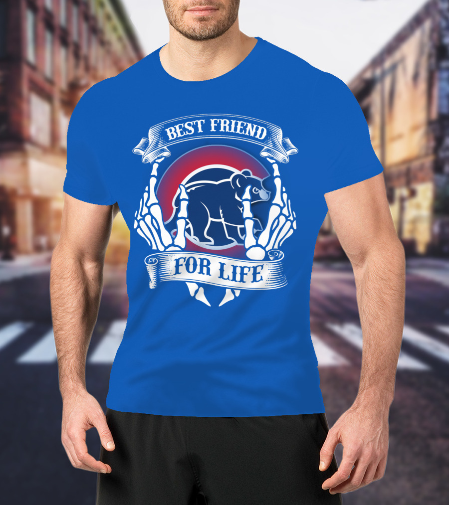 Chicago Cubs Best Friend For Life T-Shirt