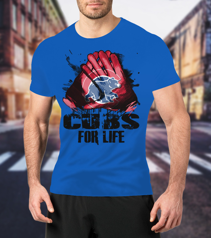 Cubs For Life Chicago Cubs T-Shirt