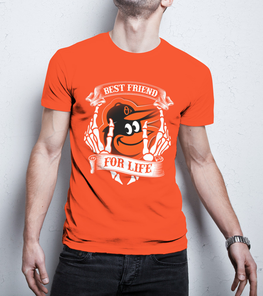 Baltimore Orioles Best Friend For Life T-Shirt