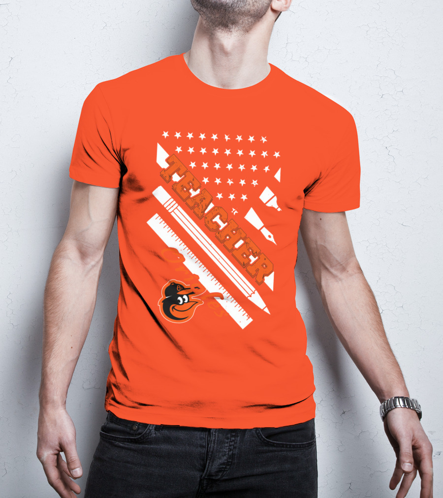 Baltimore Orioles Teacher Stars And Stripes Ruler And Pen T-Shirt