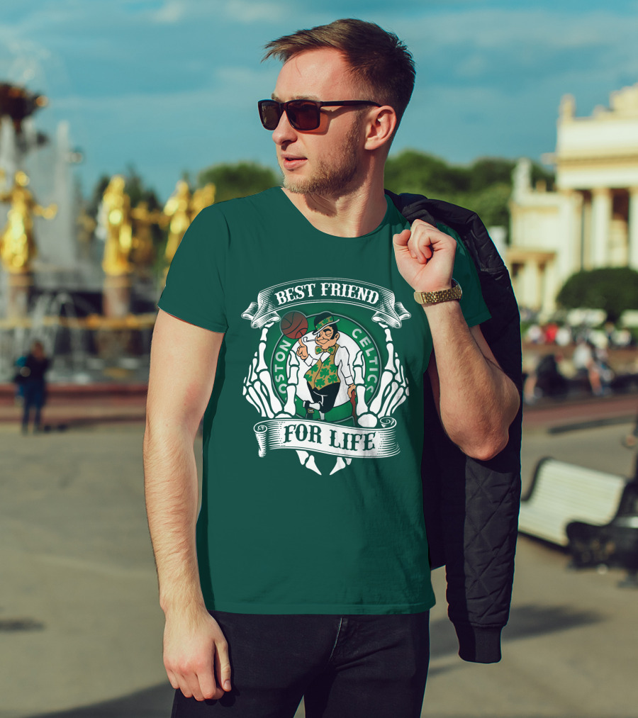 Best Friend For Life Boston Celtics T-Shirt