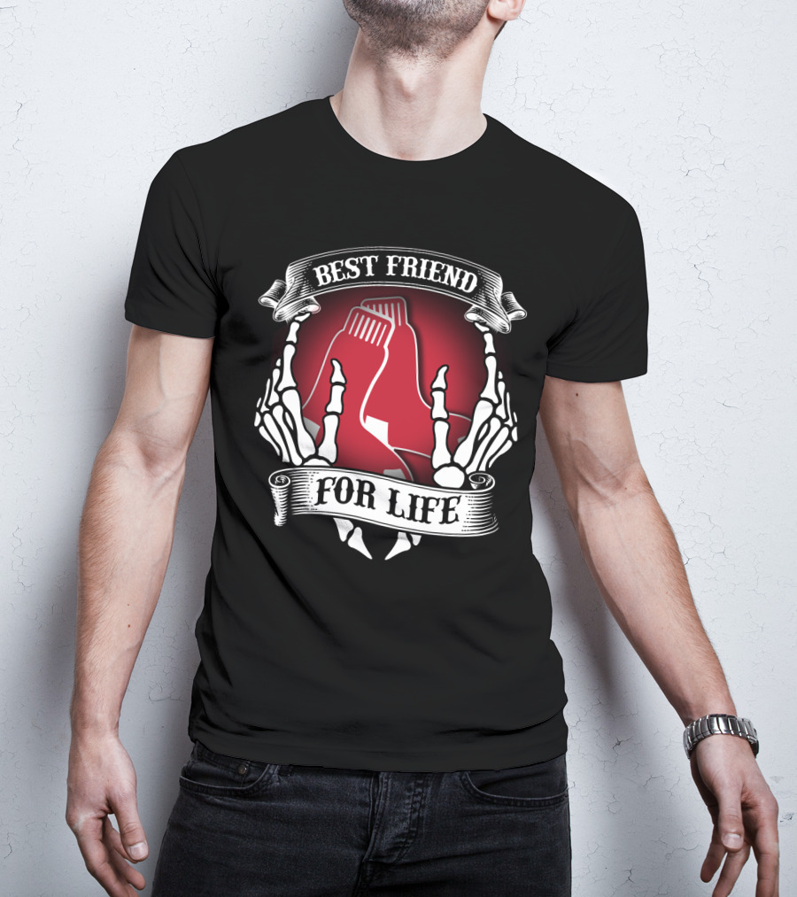 Best Friend For Life Boston Red Sox T-Shirt