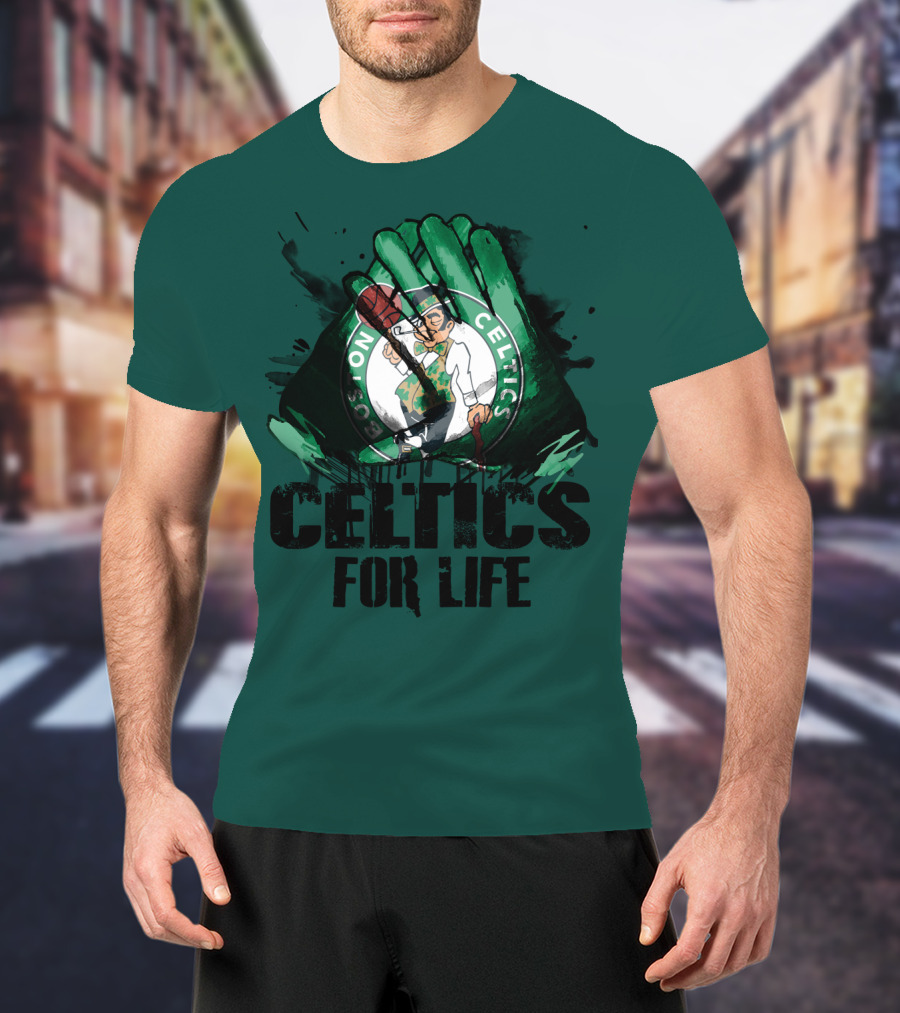 Boston Celtics For Life T-Shirt