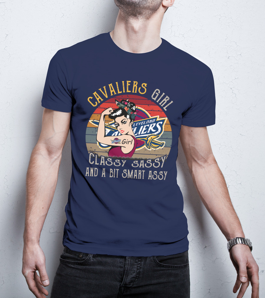 Cavaliers Cleveland Girl Classy Sassy And A Bit Smart Assy T-Shirt