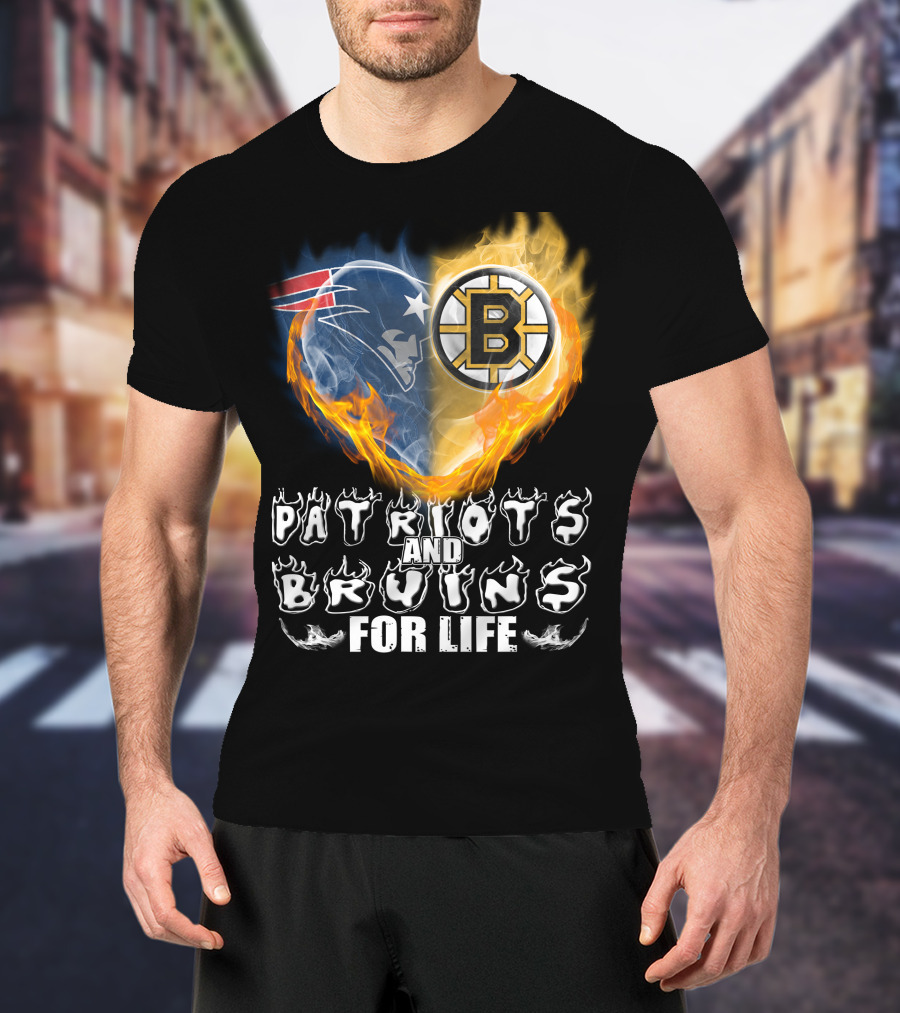 Patriots And Bruins For Life Nfl Nhl Sports Fan T-Shirt