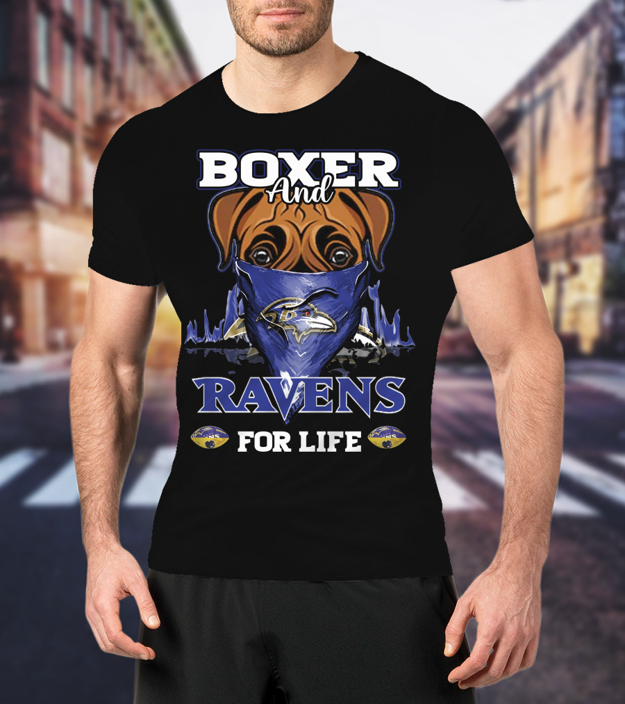Boxer And Ravens For Life Baltimore Ravens T-Shirt