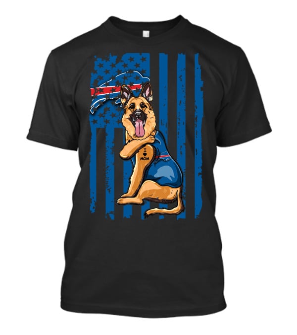 German Shepherd I Love Mom Buffalo Bills USA Flag T-Shirt