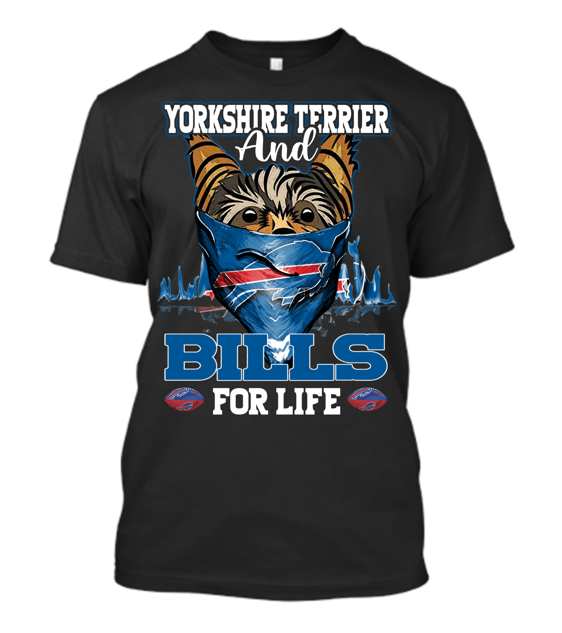 Yorkshire Terrier And Bills For Life T-Shirt