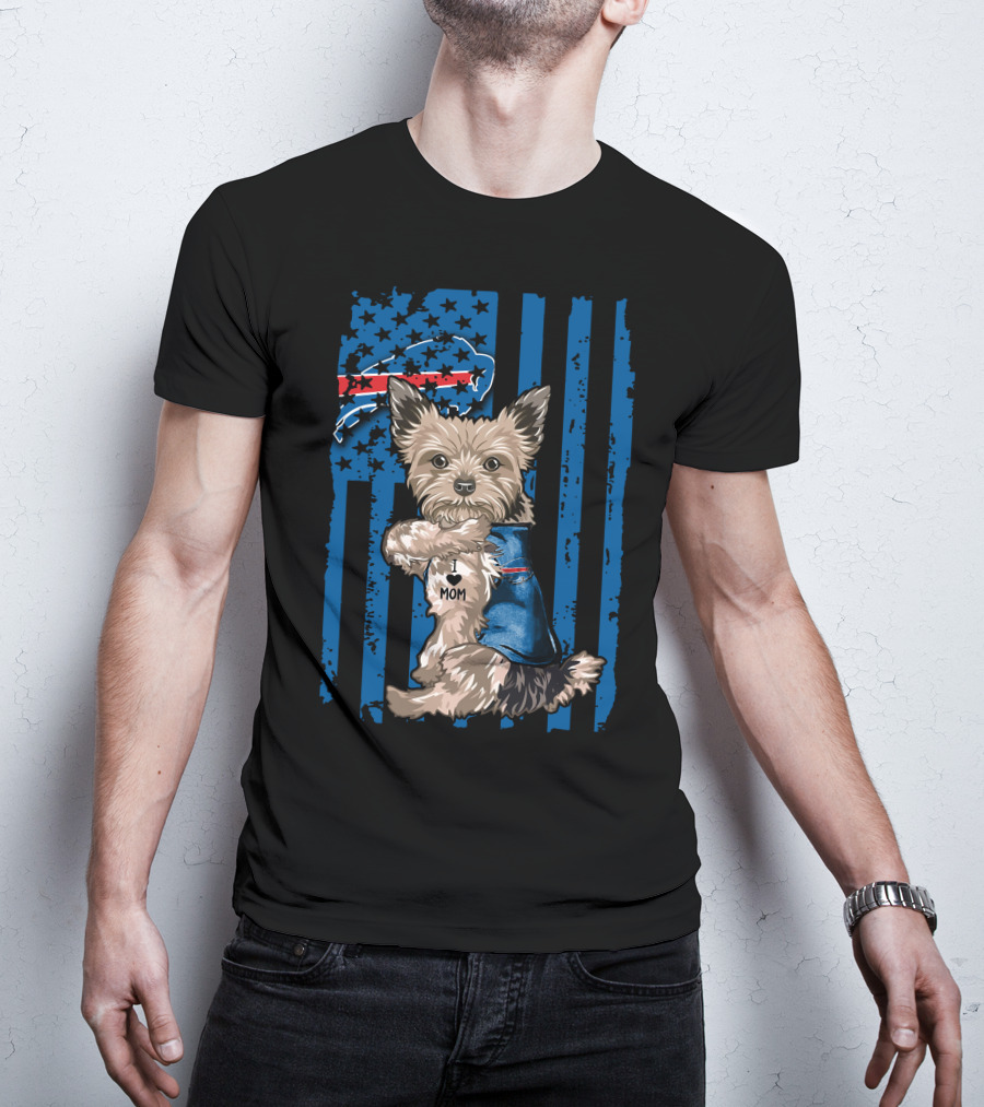 Yorkshire Terrier With I Love Mom Vest And Buffalo Bills Logo On American Flag Background T-Shirt