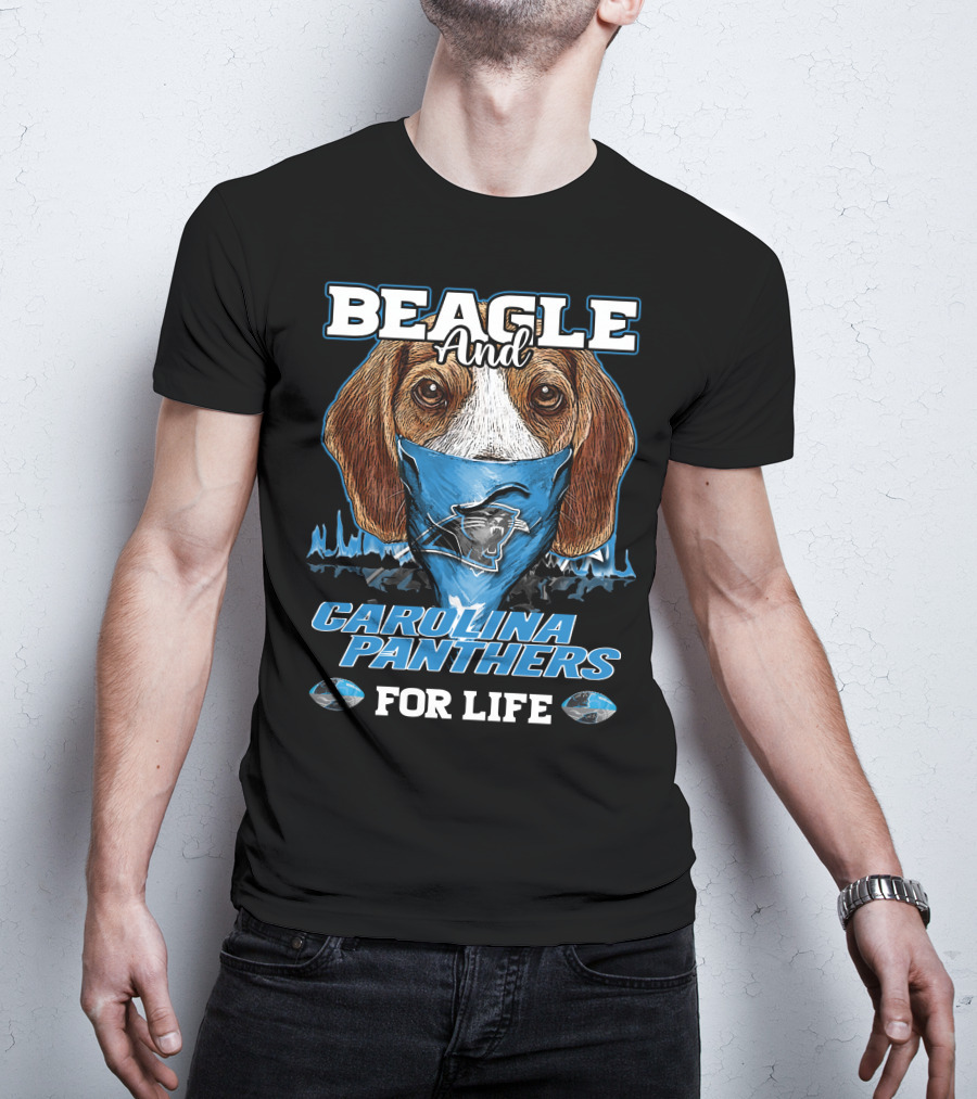 BEAGLE AND CAROLINA PANTHERS FOR LIFE T-Shirt