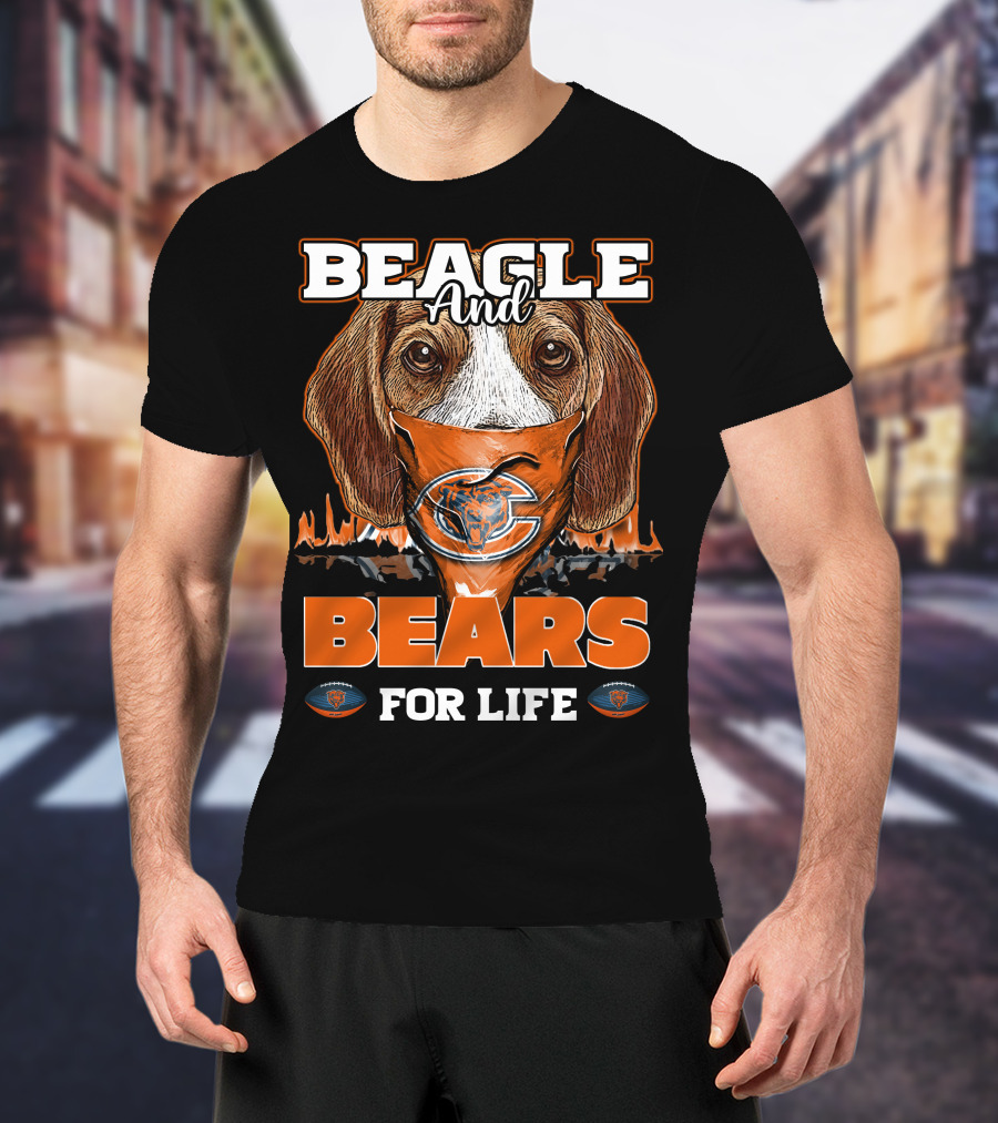 BEAGLE AND CHICAGO BEARS FOR LIFE T-Shirt