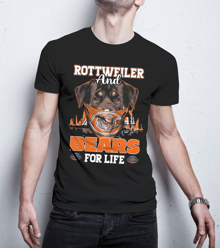 ROTTWEILER AND BEARS FOR LIFE CHICAGO BEARS T-Shirt