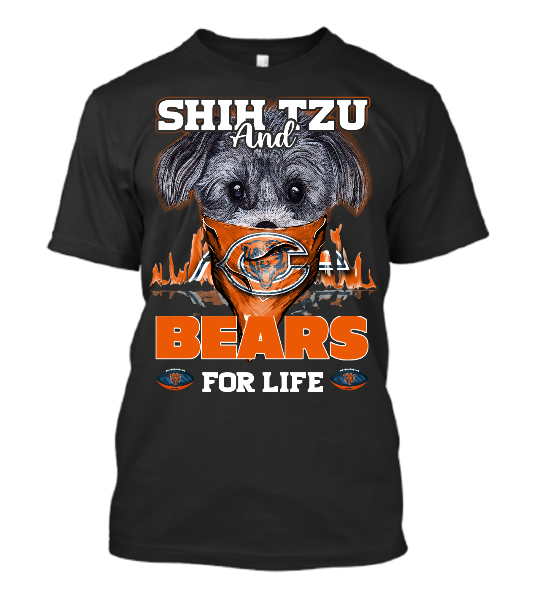 SHIH TZU AND BEARS FOR LIFE T-Shirt