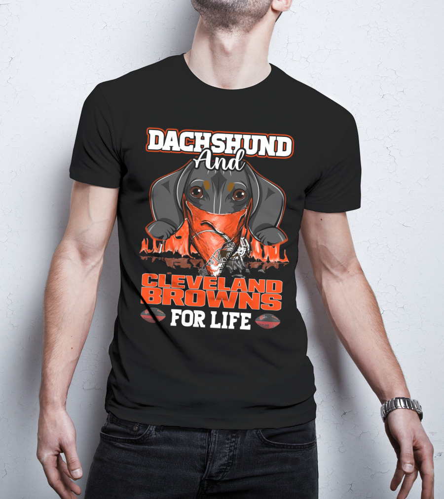 Dachshund And Cleveland Browns For Life T-Shirt