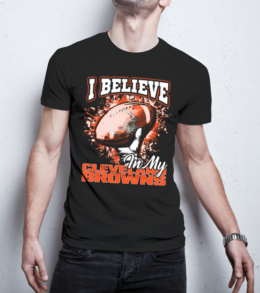 I Believe In My Cleveland Browns Football Passion T-Shirt