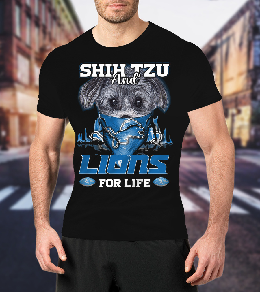 SHIH TZU AND LIONS FOR LIFE DETROIT T-Shirt