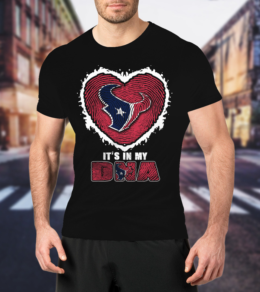 Houston Texans Heart Thumbprint Logo It's In My Dna T-Shirt
