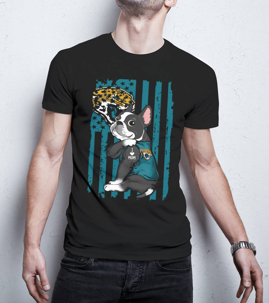 Boston Terrier I Love Mom Jacksonville Jaguars Fan Flag T-Shirt