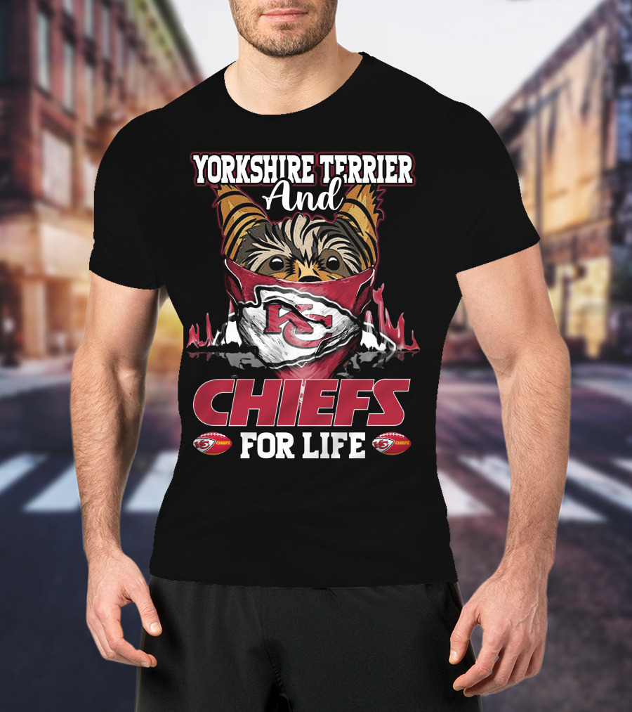 Yorkshire Terrier And Chiefs For Life Kansas City Chiefs T-Shirt