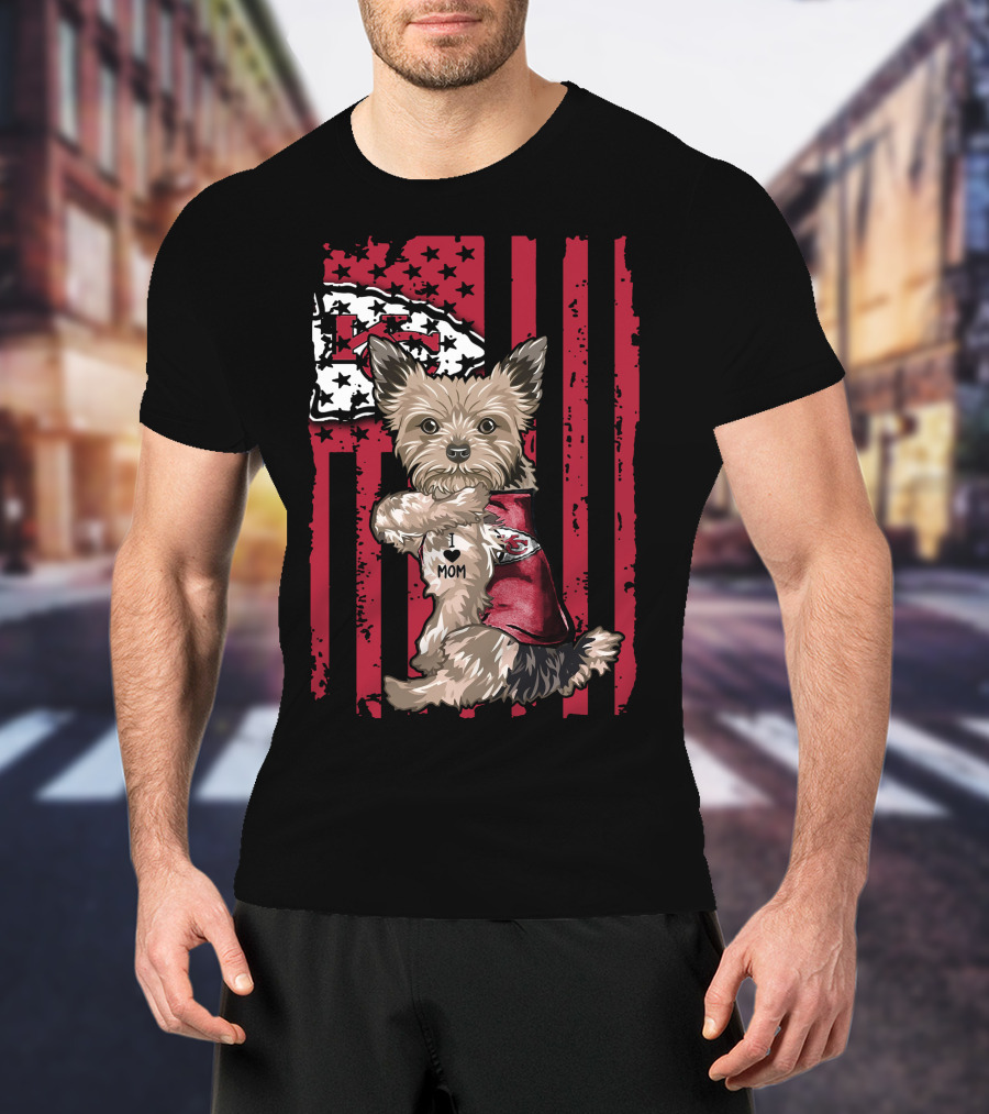 Yorkshire Terrier I Love Mom Kansas City Chiefs Flag T-Shirt
