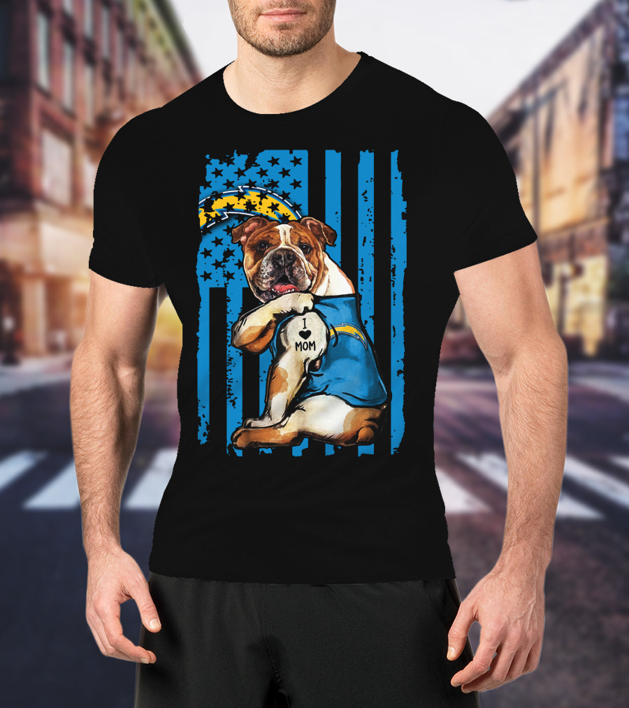 Bulldog I Love Mom Los Angeles Chargers Logo Stars Stripes T-Shirt