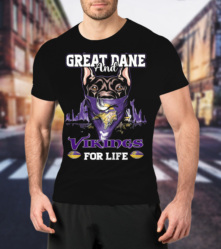 Great Dane And Vikings For Life Minnesota T-Shirt