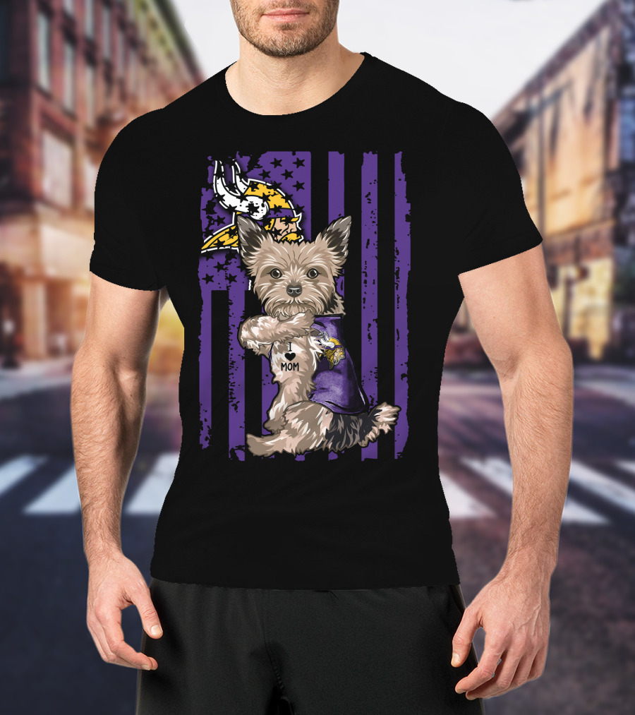 Yorkshire Terrier Wearing Minnesota Vikings I Love Mom Shirt With Viking Head And Purple Distressed Stripes Background T-Shirt