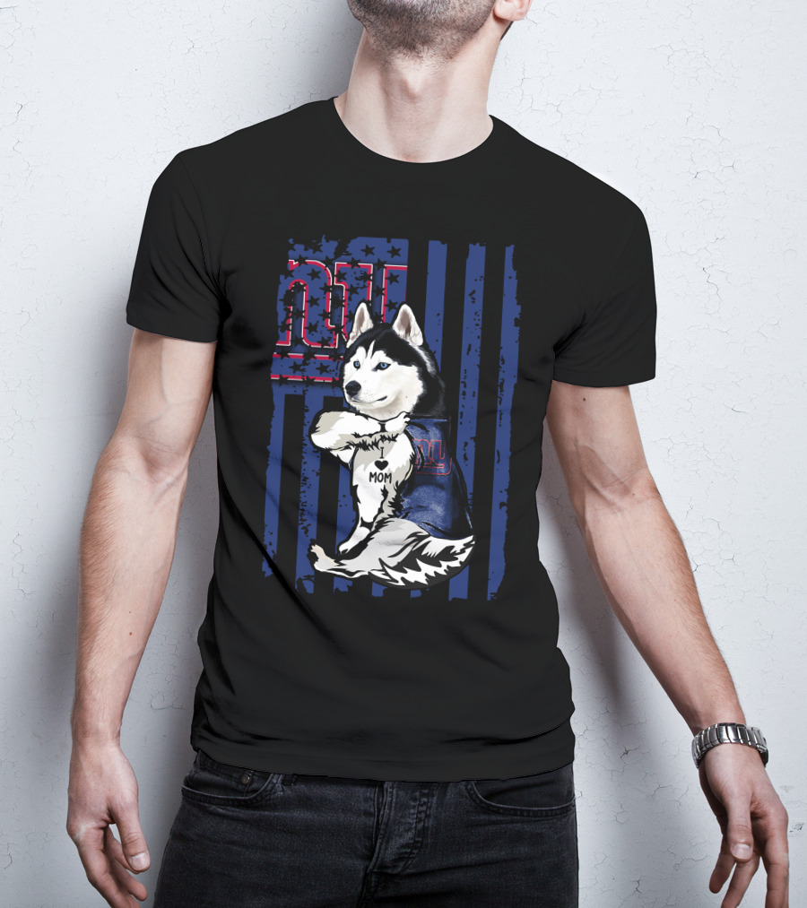 Siberian Husky I Love Mom New York Giants NFL Fan T-Shirt