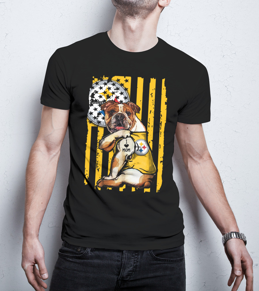 Pittsburgh Steelers Bulldog I Love Mom Stripes T-Shirt