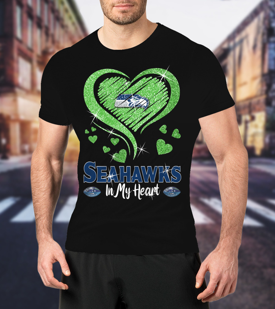 Seahawks In My Heart Sparkling Glitter Design With Team T-Shirt