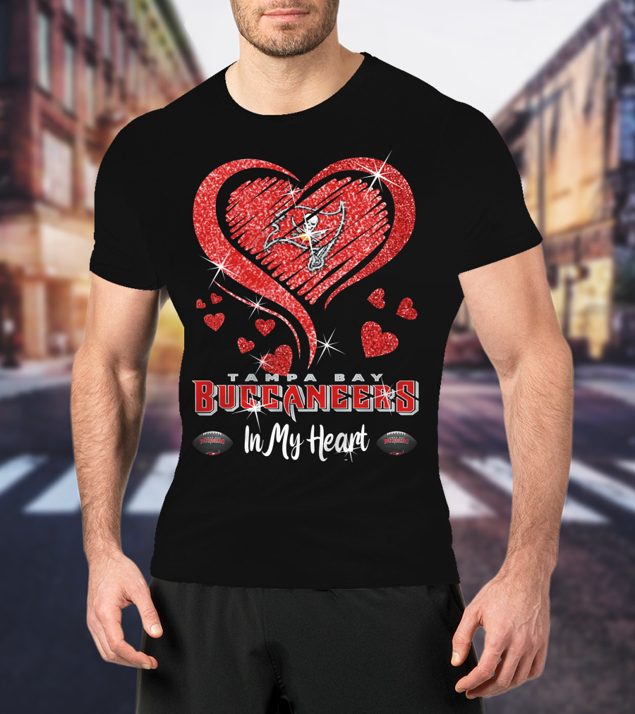 Tampa Bay Buccaneers In My Heart Sparkling Love Football T-Shirt