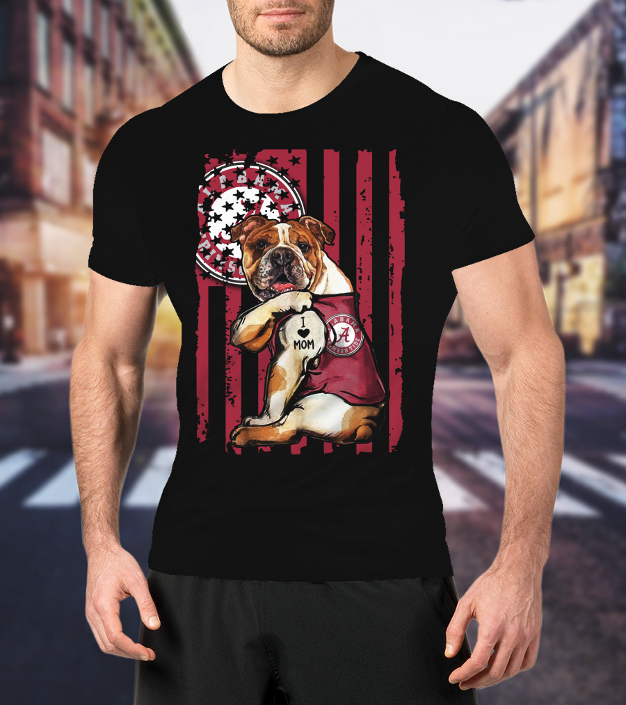 Bulldog I Love Mom Alabama Crimson Tide T-Shirt