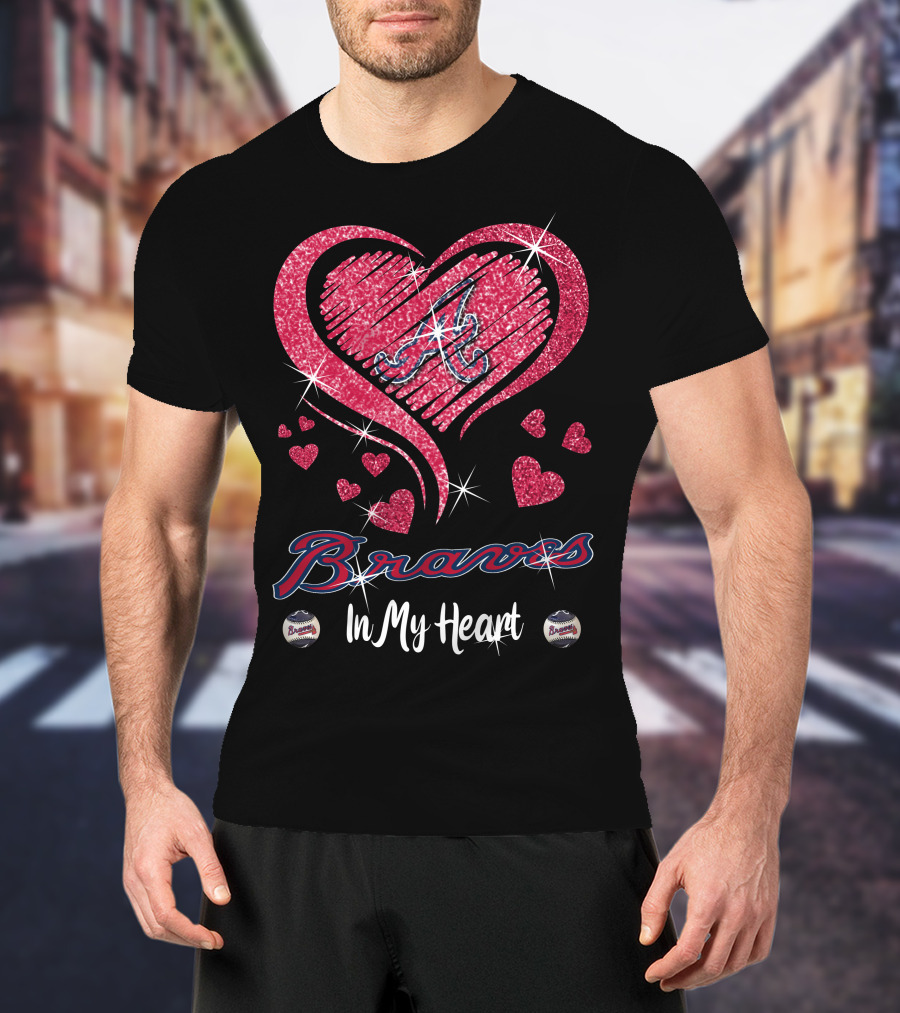 Braves In My Heart Sparkling Heart T-Shirt