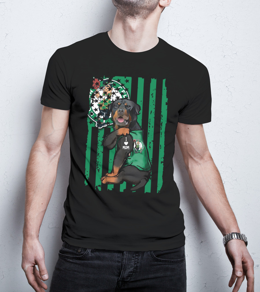Rottweiler I Love Mom Boston Celtics Fan Logo Background T-Shirt