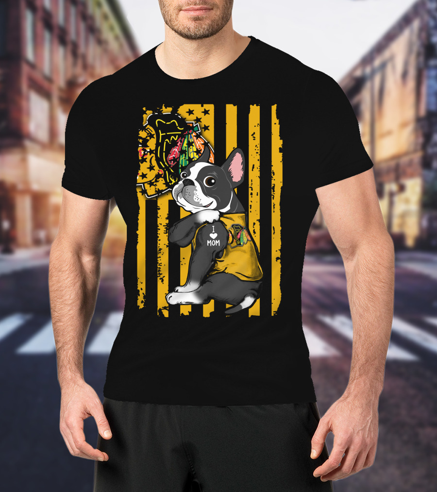 Boston Terrier I Love Mom Chicago Blackhawks Stripes T-Shirt