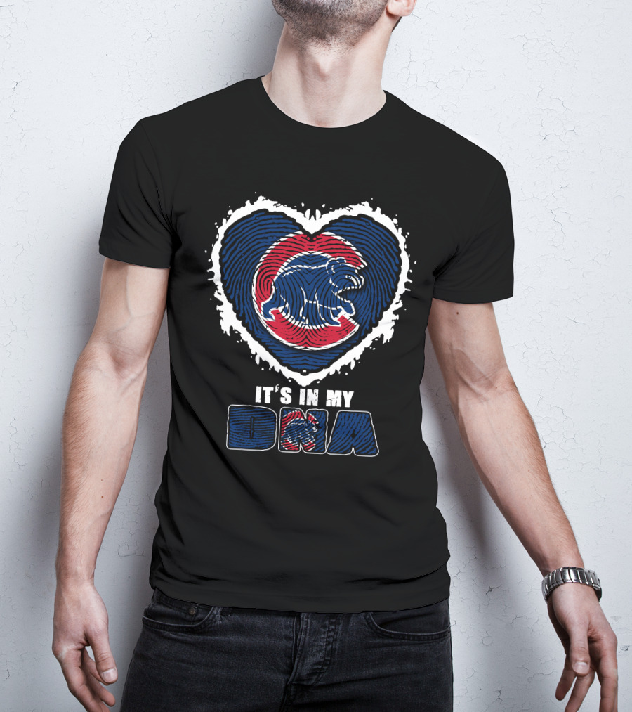 It's In My DNA Chicago Cubs Bear Heart T-Shirt