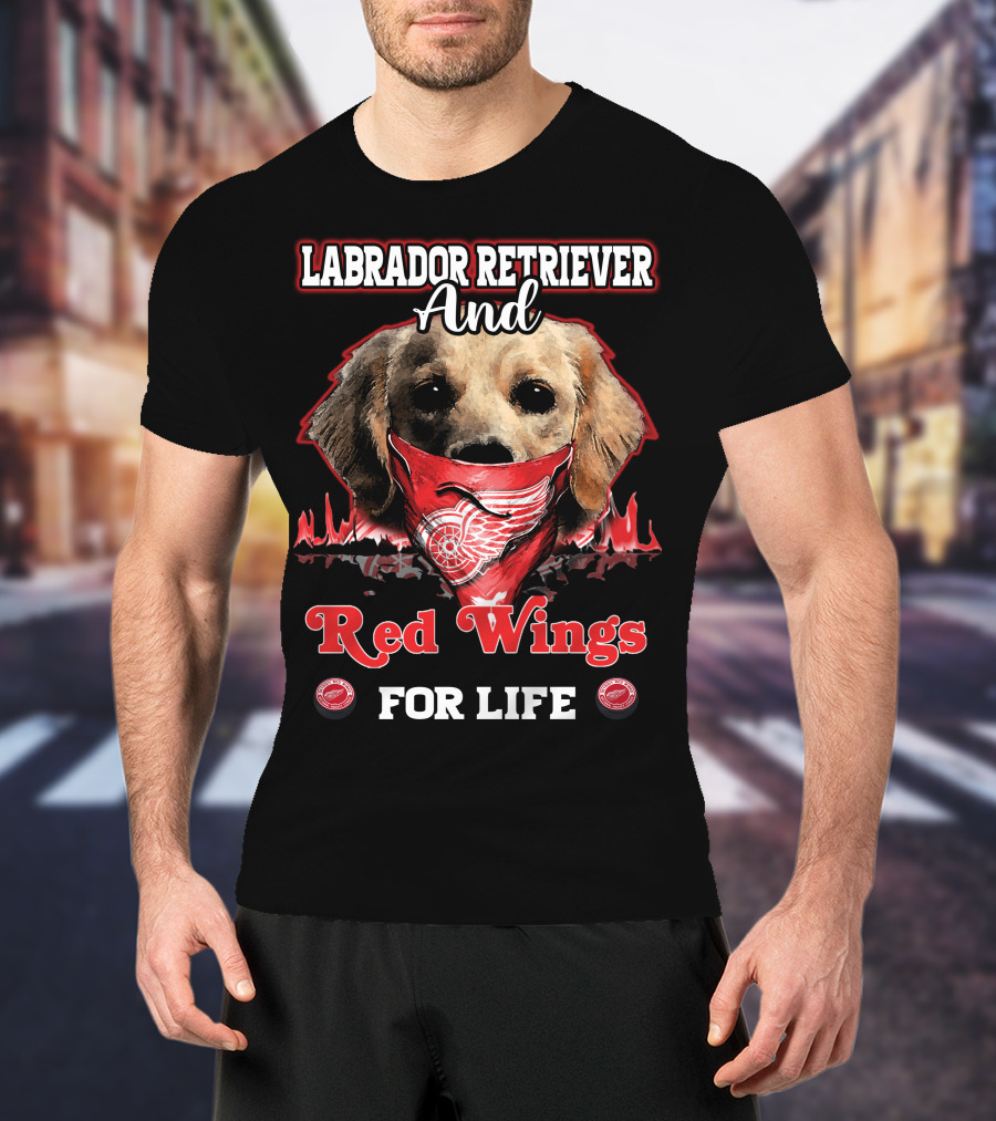 Labrador Retriever And Red Wings For Life T-Shirt