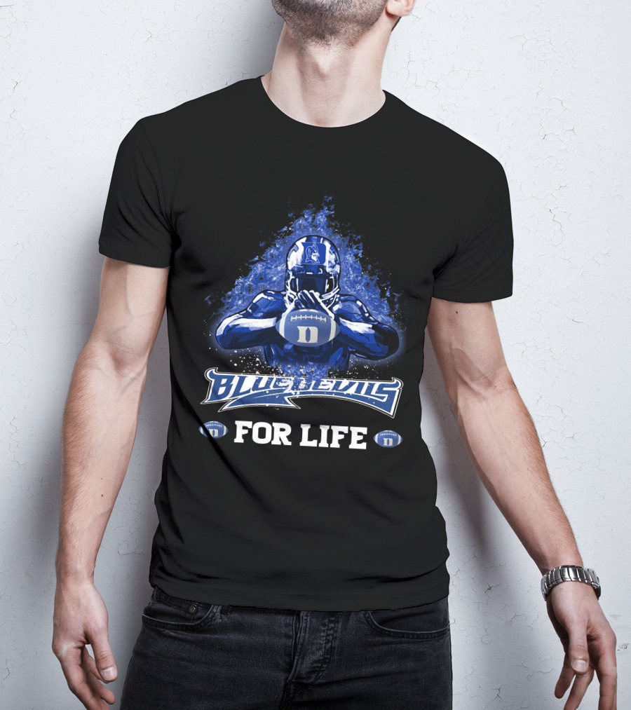Blue Devils Football Duke For Life T-Shirt