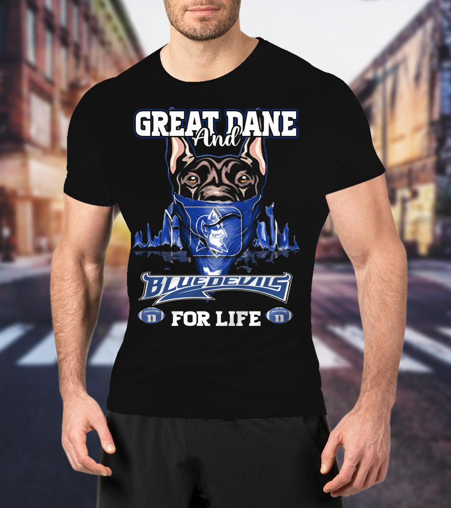Great Dane And Blue Devils For Life T-Shirt
