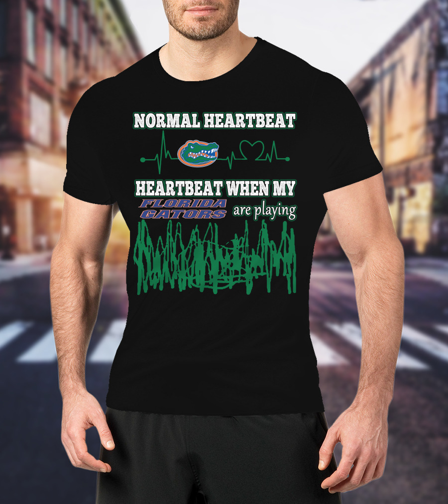 Normal Heartbeat Florida Gators Heartbeat When My Florida Gators Are Playing T-Shirt
